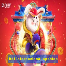 bet internacional apostas