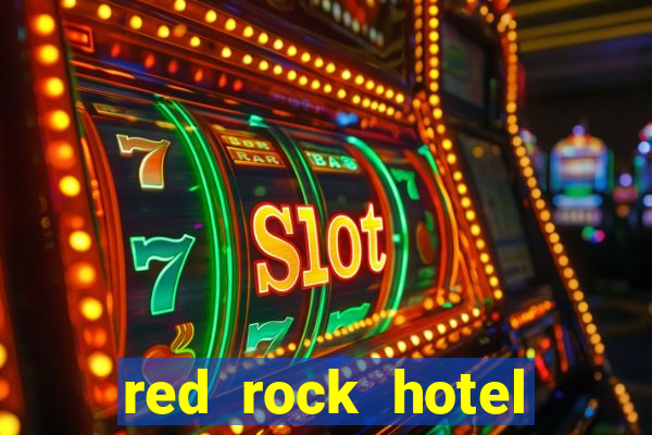 red rock hotel casino las vegas nevada