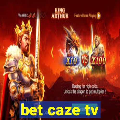 bet caze tv