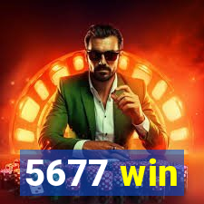 5677 win