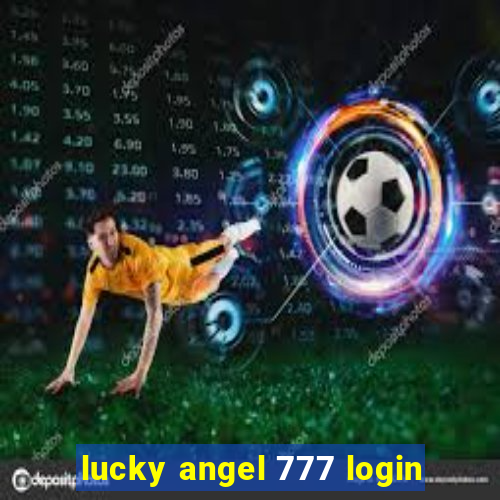 lucky angel 777 login