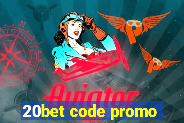 20bet code promo