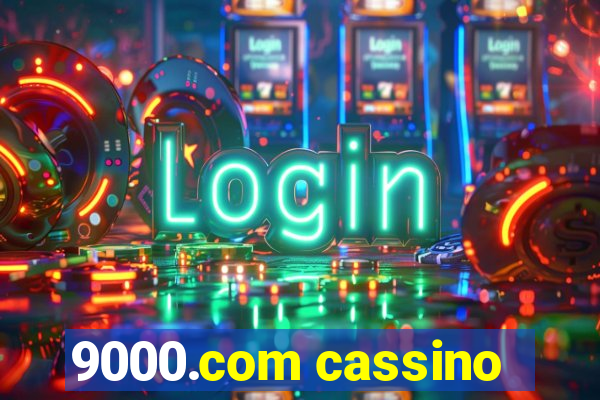 9000.com cassino