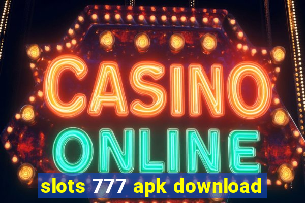 slots 777 apk download