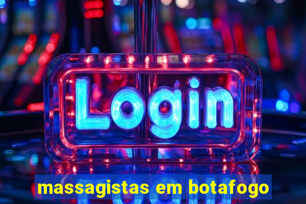 massagistas em botafogo