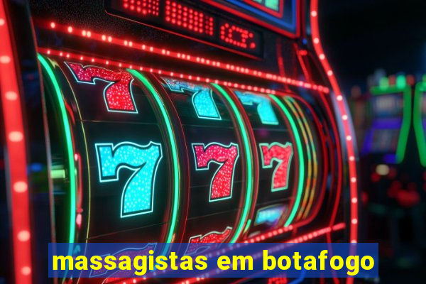 massagistas em botafogo