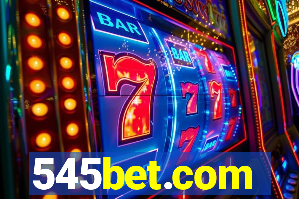 545bet.com