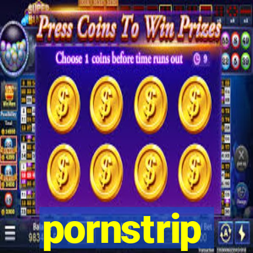 pornstrip