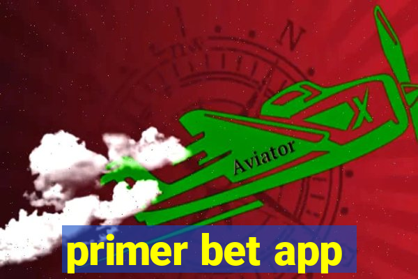 primer bet app