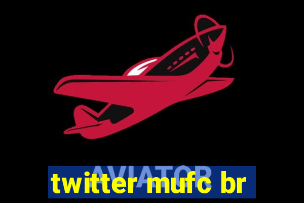 twitter mufc br