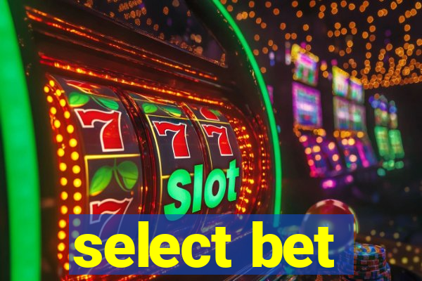 select bet