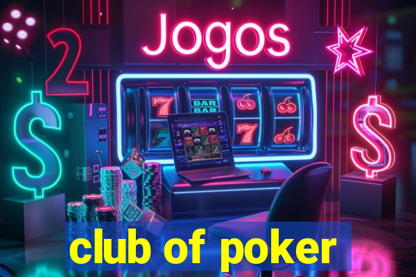 club of poker