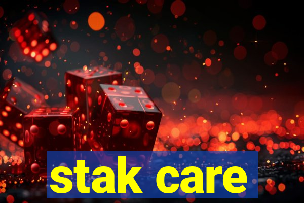 stak care