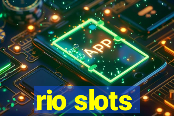 rio slots