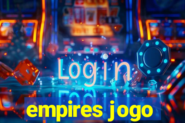 empires jogo