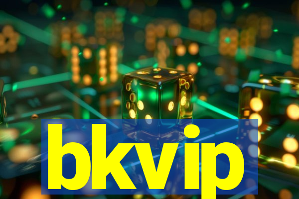 bkvip