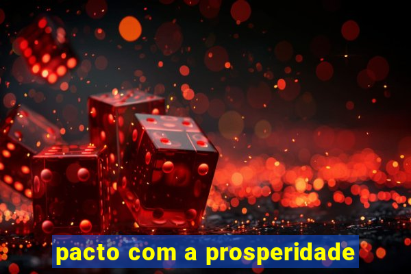 pacto com a prosperidade