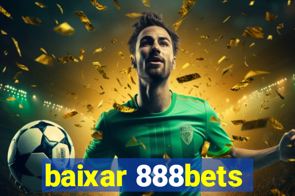 baixar 888bets