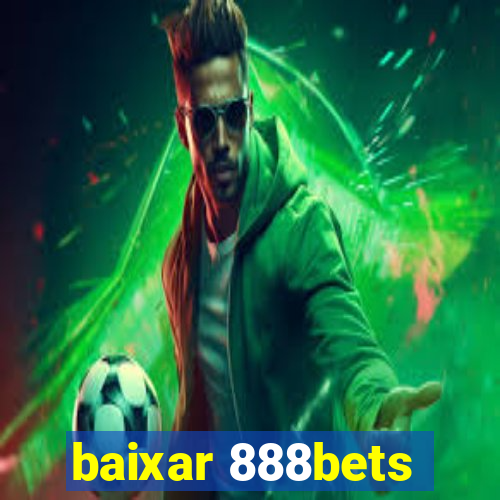 baixar 888bets