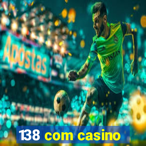 138 com casino