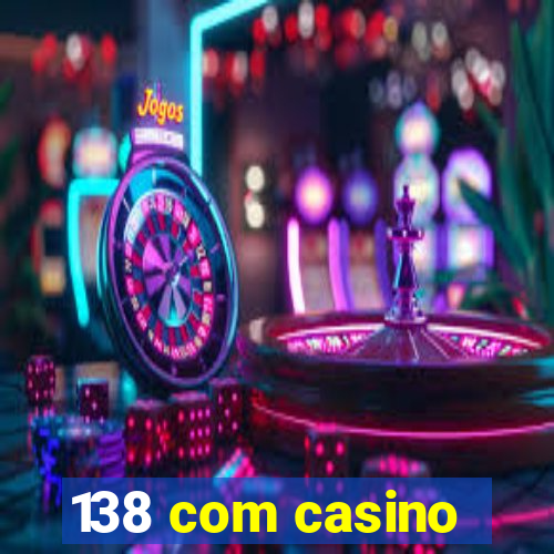 138 com casino