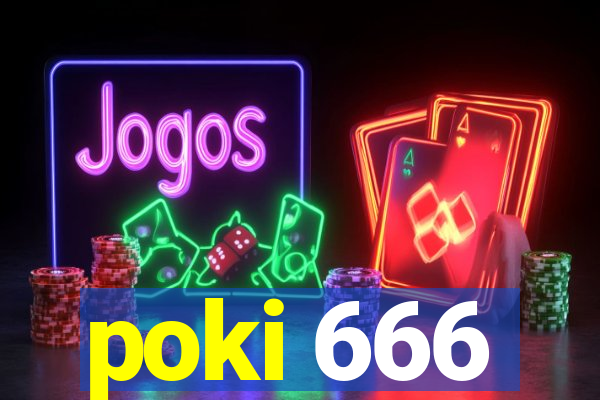 poki 666