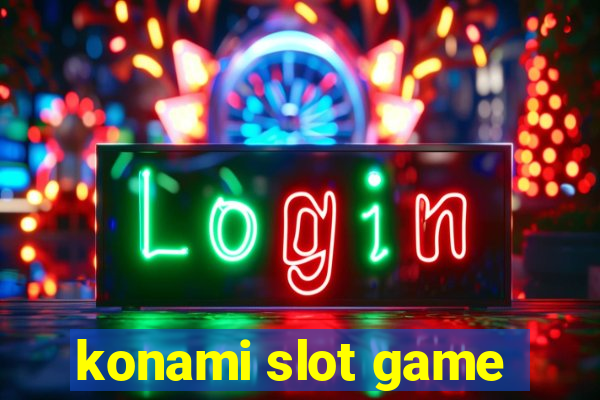 konami slot game