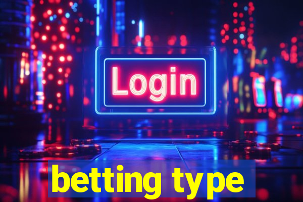 betting type