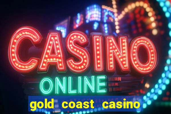 gold coast casino in las vegas