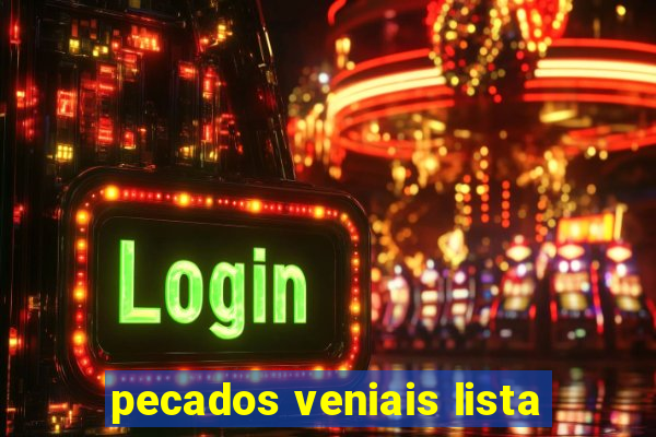 pecados veniais lista