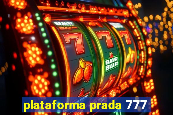 plataforma prada 777