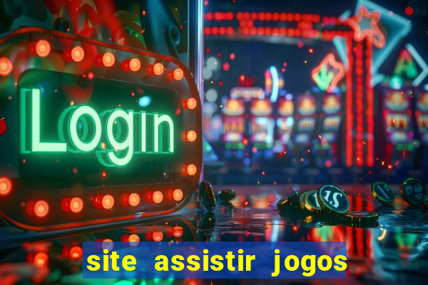 site assistir jogos de futebol