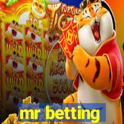 mr betting