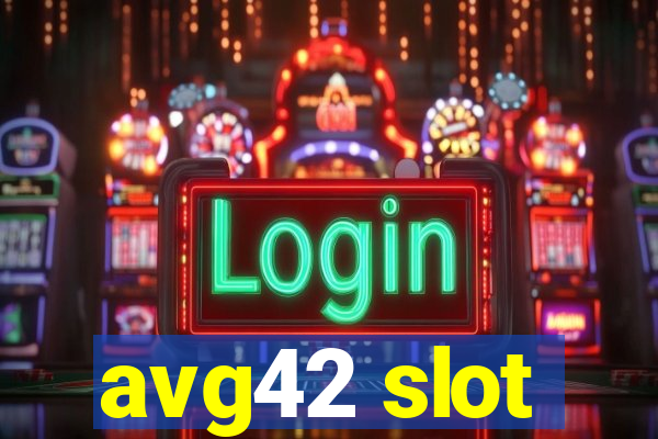 avg42 slot