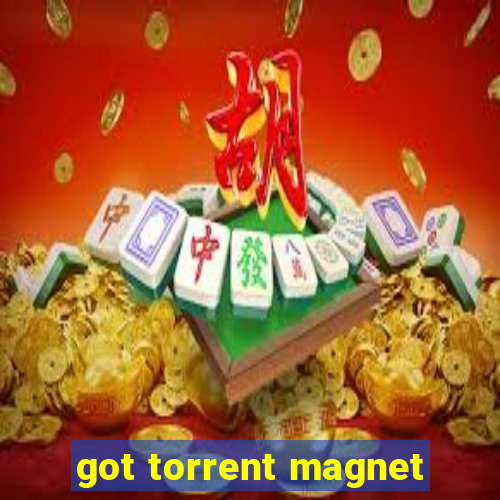 got torrent magnet