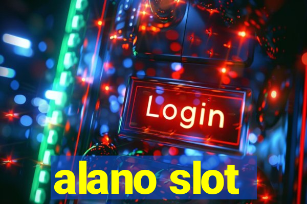 alano slot