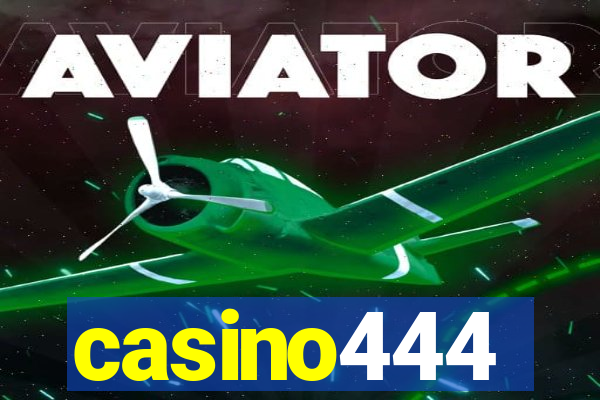 casino444