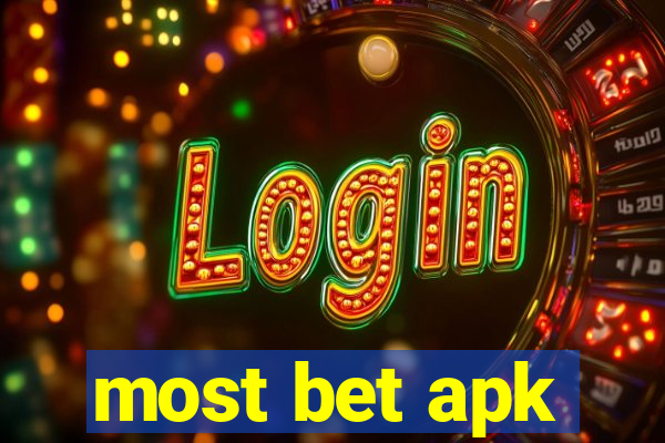 most bet apk