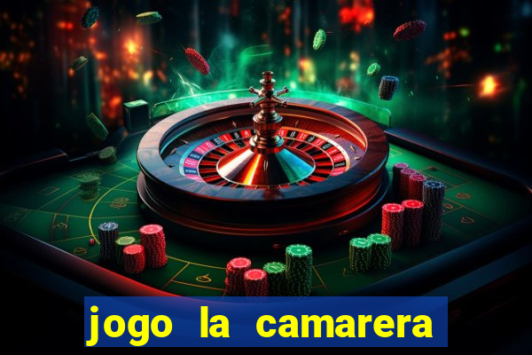 jogo la camarera para celular