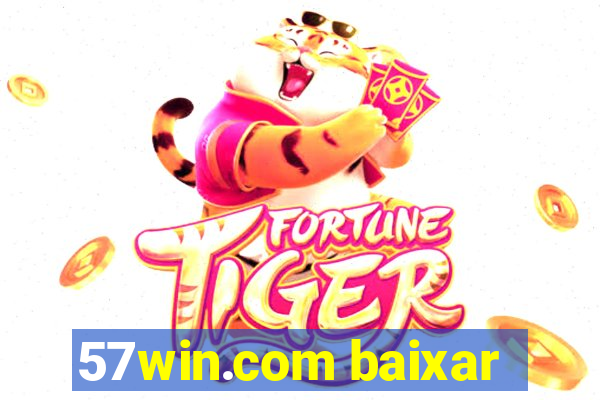 57win.com baixar