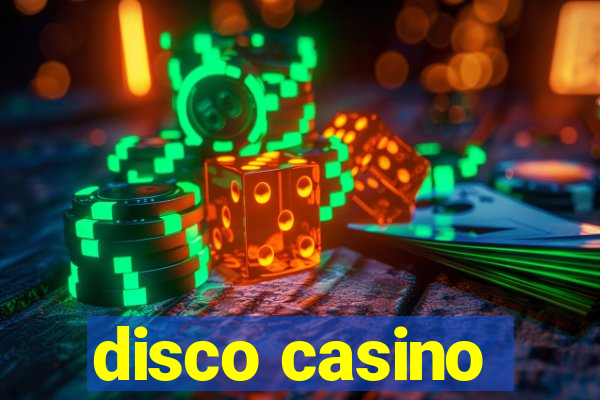 disco casino