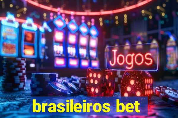 brasileiros bet