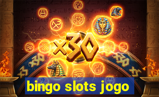 bingo slots jogo