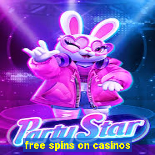 free spins on casinos