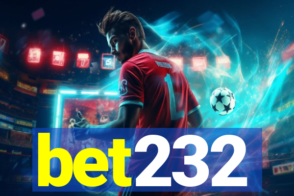 bet232