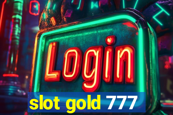 slot gold 777