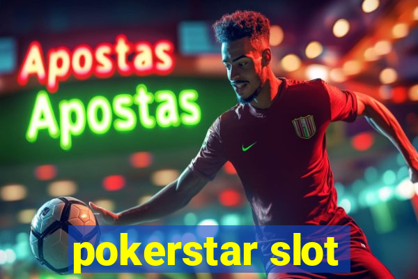 pokerstar slot