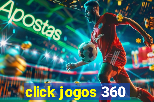 click jogos 360