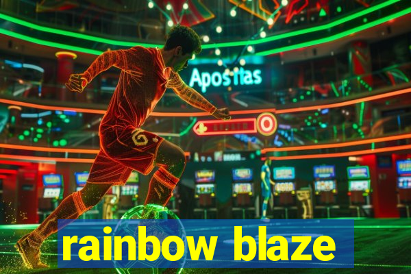 rainbow blaze