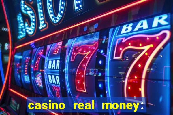 casino real money: win cash